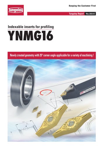 Indexable Inserts For Profiling YNMG16 Type - TUNGALOY - PDF Catalogs ...