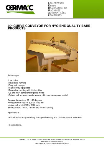 90º CURVE CONVEYOR FOR HYGIENE QUALITY BARE PRODUCTS