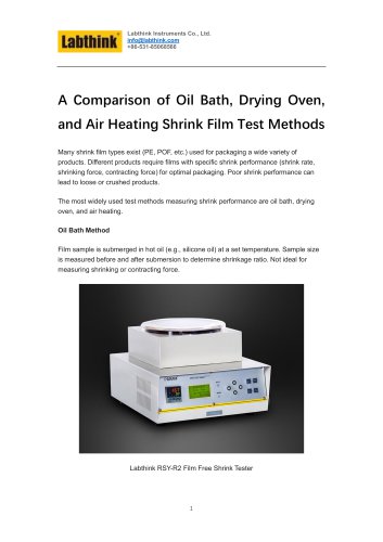 A Comparison of Oil Bath, Drying Oven, and Air Heating Shrink Film Test Methods