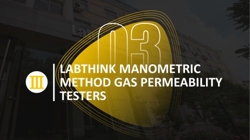 Oxygen Permeation measurements across films using Labthink OTR Testers
