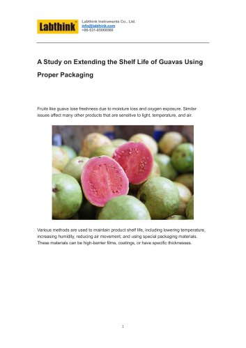 A Study on Extending the Shelf Life of Guavas Using Proper Packaging