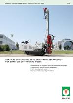 V E RT I C A L D R I L L I N G R I G V B 1 0 : I N N O VAT I V E T E C H N O L O G Y FOR SHALLOW GEOTHERMAL WELLS. - 1