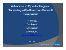 Advances in Pipe Jacking and Tunneling with Akkerman Series II Equipment - 1