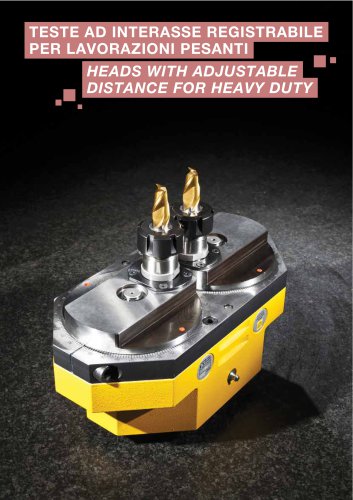 Heads with adjustable distance for heavy duty