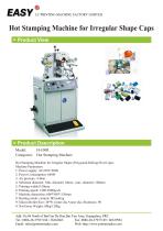 Hot Stamping Machine: Hot Stamping Machine for Irregular Shape Caps - 1