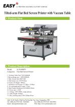 Tilted-arm Flat Bed Screen Printer with Vaccum Table - 1