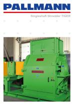 Singleshaft Shredder TIGER-1