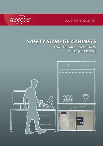 Safety storage cabinets for the safe collection of liquid waste