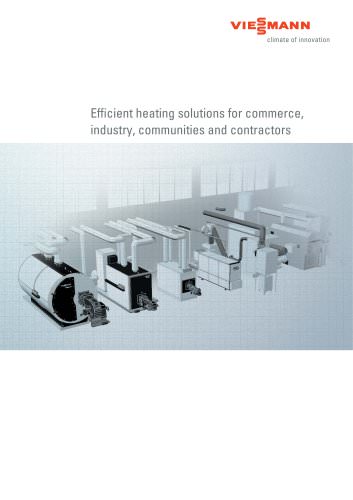 Efficient heating solutions for commerce, industry, communities and contractors