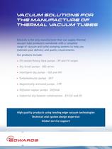 Vacuum solutions for the manufacture of thermal vacuum tubes-2