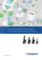 Thomson Electrak® Smart Linear Actuators: Electric Solutions Featuring Onboard Electronics for Enhanced Control