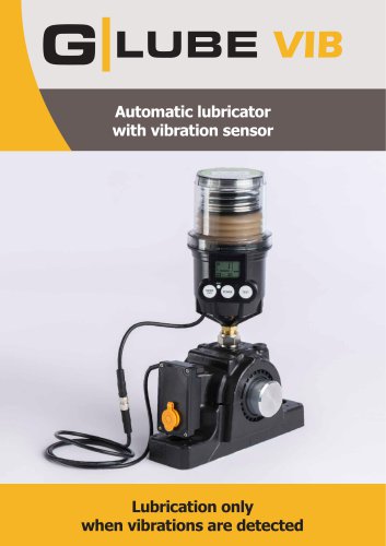 G-LUBE VIB - lubricator with vibration sensor