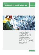 White Paper- Traceable and Efficient Calibrations in the Process Industry - 1