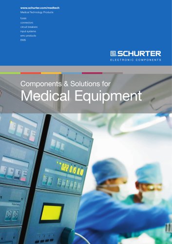 Components & Solutions for Medical Equipment