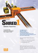 Shred 1 Ballistic Separator - 1