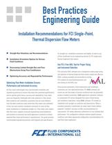 Best Practices Engineering Guide: Installation Recommendations for FCI Single-Point, Thermal Dispersion Flow Meters - 1