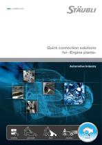 Quick connection solutions for "Engine plants" Automotive Industry