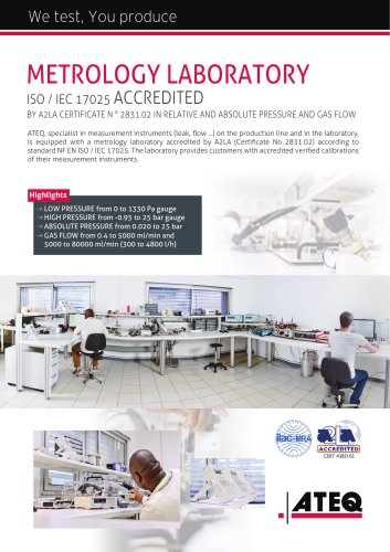 Metrology laboratory accredited (ISO/CEI 17025)