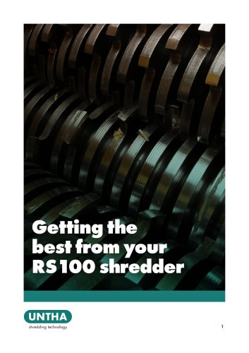 Getting the best from your RS100 shredder