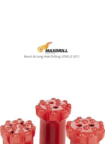 Maxdrill Thread GT60-Top Hammer Drilling Tools For Bench & Long hole Drilling