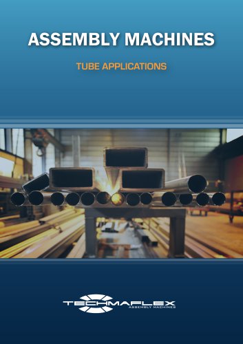 ASSEMBLY MACHINES TUBE APPLICATIONS