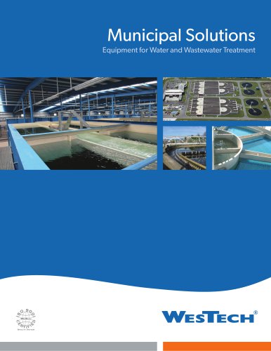 Municipal Solutions Equipment for Water and Wastewater Treatment