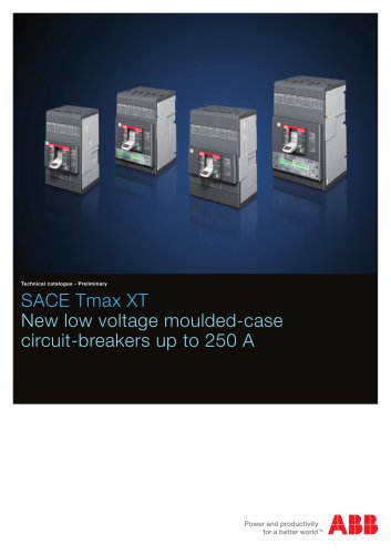 SACE Tmax XT - New low voltage moulded-case circuit-breakers up to 250 A