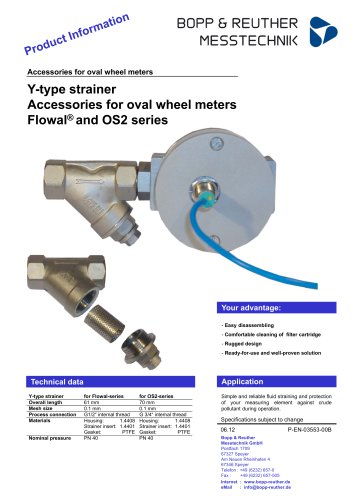P-EN-03553-00 Y-type strainer Accessories for oval wheel meters Flowal&reg; and OS2 series