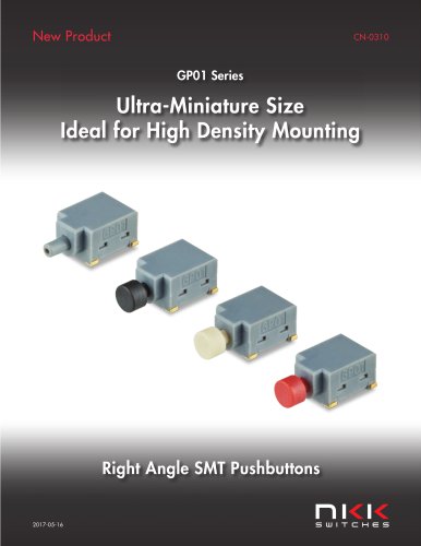 GP01 Series Ultra-Miniature Size  Ideal for High Density Mounting