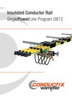 Insulated Conductor Rail SinglePowerLine Program 0813 - 1