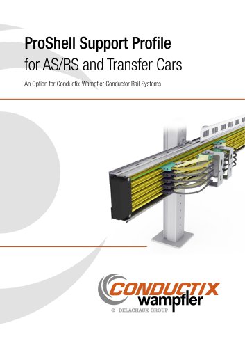 ProShell Support Profile for AS/RS and Transfer Cars