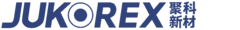 Jukorex New Material Co.，Ltd.